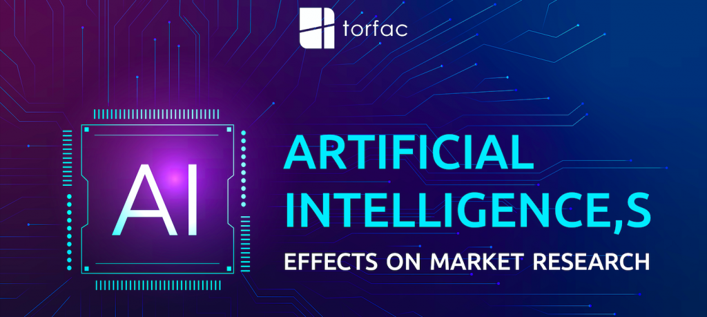 Artificial Intelligence’s effects on Market Research